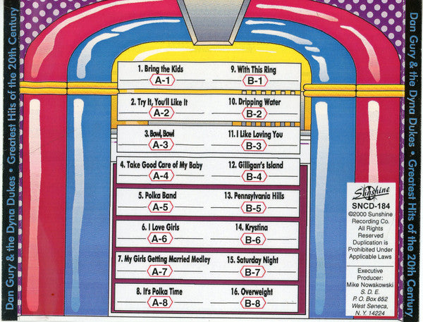 Dan Gury & The Dyna Dukes : Greatest Hits Of The 20th Century (CD)