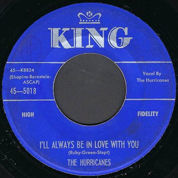 The Hurricanes (3) : Fallen Angel / I'll Always Be In Love With You (7")