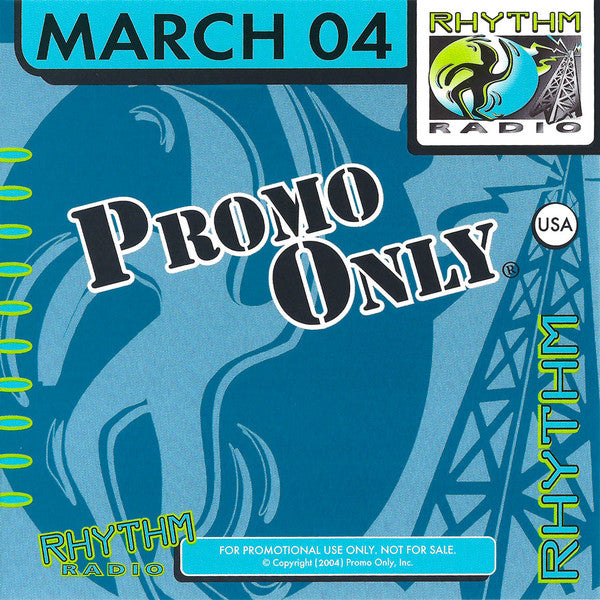 Various : Promo Only Rhythm Radio: March 2004 (CD, Comp, Promo)