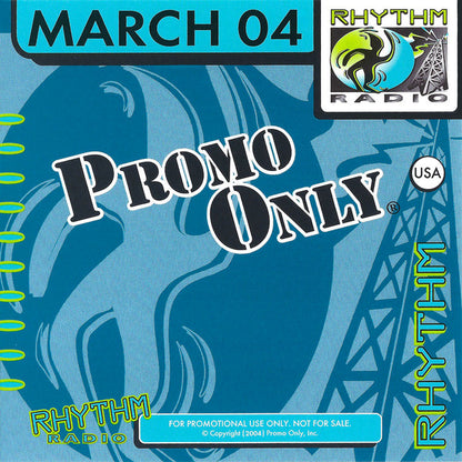 Various : Promo Only Rhythm Radio: March 2004 (CD, Comp, Promo)
