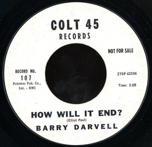 Barry Darvell : How Will It End? / Geronimo Stomp (7", Promo, Styrene)