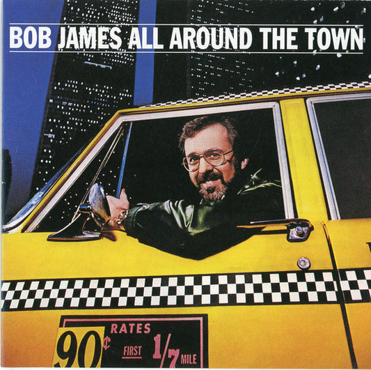 Bob James : All Around The Town (CD, Album, RE)