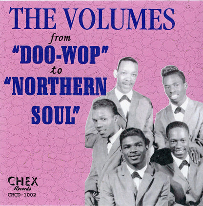 The Volumes : From Doo-Wop To Northern Soul (CDr, Comp)