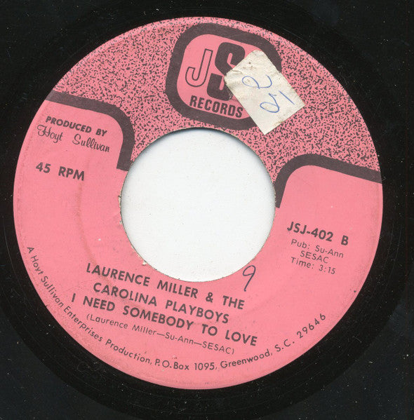Laurence Miller & The Carolina Playboys : I've Never Been To Vegas / I Need Somebody To Love (7")