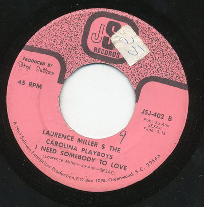 Laurence Miller & The Carolina Playboys : I've Never Been To Vegas / I Need Somebody To Love (7")