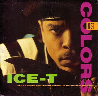 Ice-T : Colors / Squeeze The Trigger (7", Single)