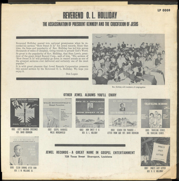 Rev. O.L. Holliday : The Assassination Of President Kennedy And The Crucifixion Of Jesus (LP, Album)