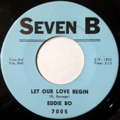 Eddie Bo : From This Day On / Let Our Love Begin (7")