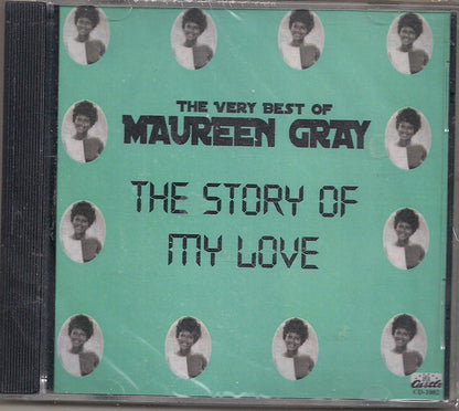 Maureen Gray : The Story Of My Love (CDr, Comp)