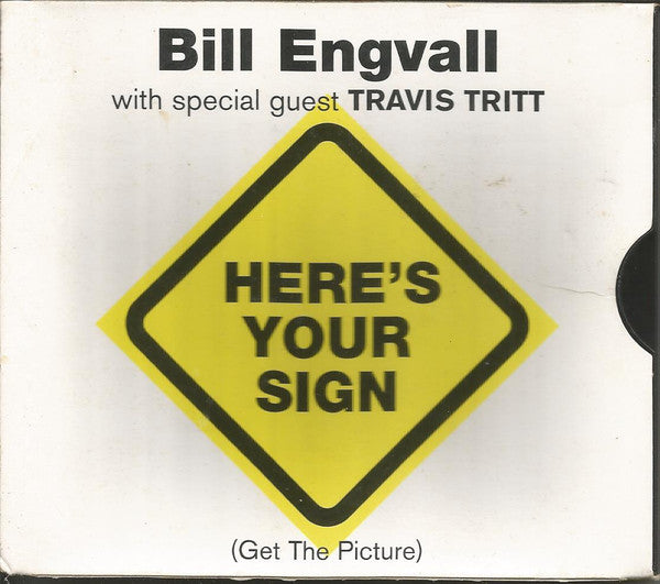 Bill Engvall With Special Guest Travis Tritt : Here's Your Sign (Get The Picture) (CD, Single)