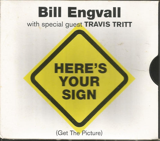 Bill Engvall With Special Guest Travis Tritt : Here's Your Sign (Get The Picture) (CD, Single)