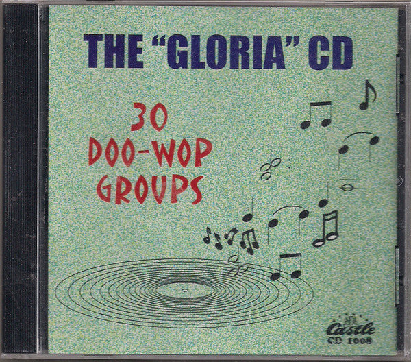Various : The "Gloria" CD (30 Doo-Wop Groups) (CDr, Comp, Unofficial)
