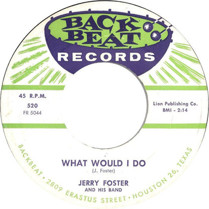 Jerry Foster And His Band : Your Love / What Would I Do (7")