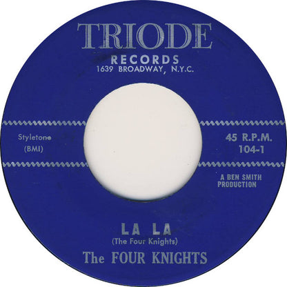 The Four Knights (4) : La La / Tic-Toc (7")