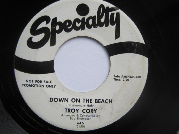 Troy Cory : Down On The Beach / Just One More Chance (7", Promo)
