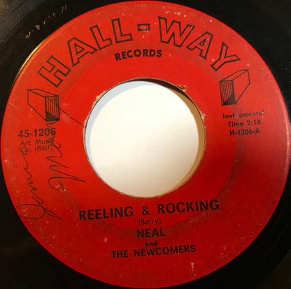 Neal and the Newcomers : Reeling & Rocking (7")