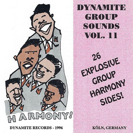 Various : Dynamite Group Sounds Vol. 11 - 26 Explosive Group Harmony Sides! (CD, Comp)