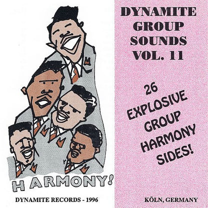Various : Dynamite Group Sounds Vol. 11 - 26 Explosive Group Harmony Sides! (CD, Comp)