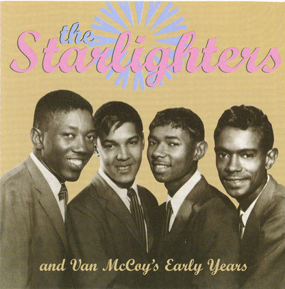 The Starlighters (6) : The Starlighters And Van McCoy's Early Years  (CD, Comp)