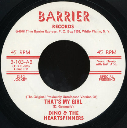 Dino & The Heartspinners : Cry Like I Cried / That's My Girl (7")