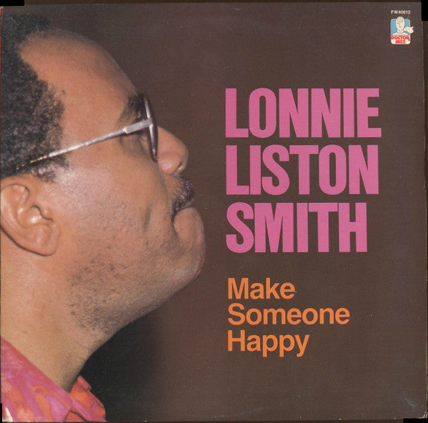 Lonnie Liston Smith : Make Someone Happy (LP, Album, Car)