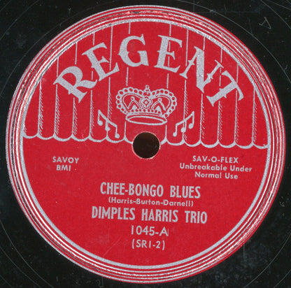 Dimples Harris Trio : Chee-Bongo Blues / Call Me Daddy (10")
