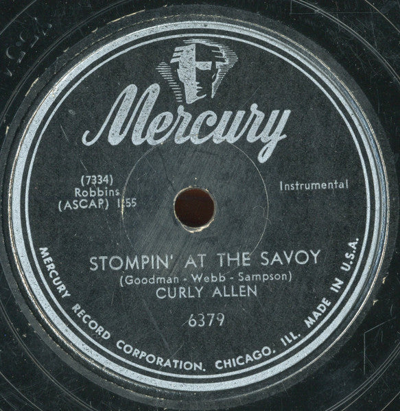 Curly Allen : Curly's Boogie / Stompin At The Savoy (10")
