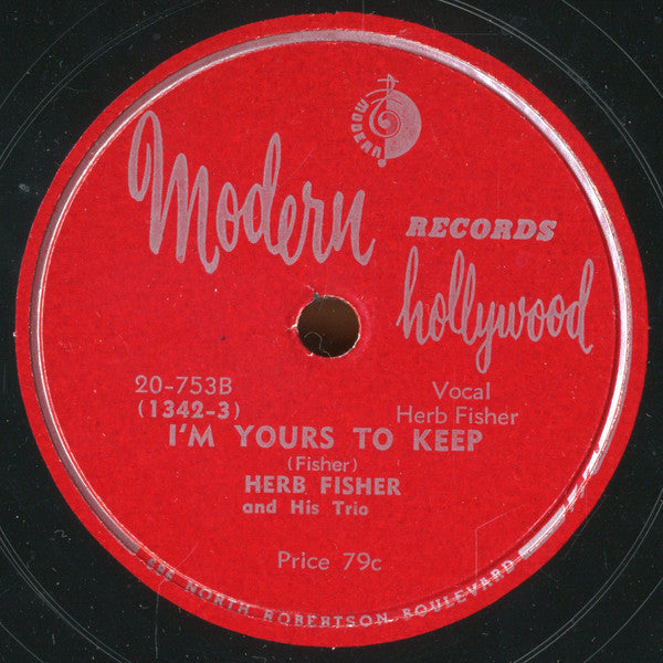 The Herb Fisher Trio : This Is My Story / I'm Yours To Keep (Shellac, 10")