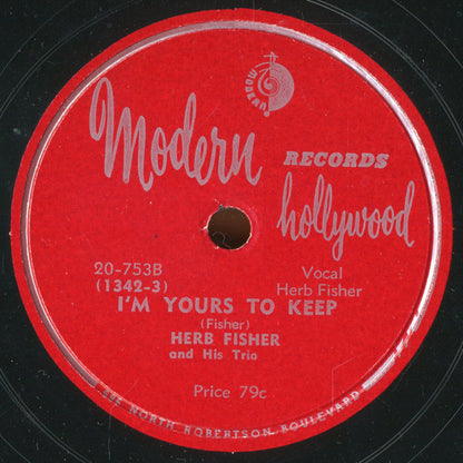 The Herb Fisher Trio : This Is My Story / I'm Yours To Keep (Shellac, 10")