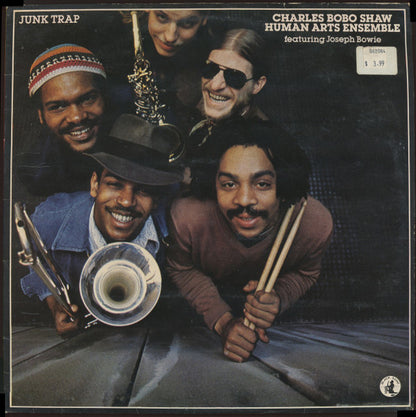 Charles Bobo Shaw / The Human Arts Ensemble Featuring Joseph Bowie : Junk Trap (LP, Album)