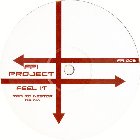 FPI Project : Feel It (Ramiro Nestor Remix) (12", S/Sided, Unofficial)