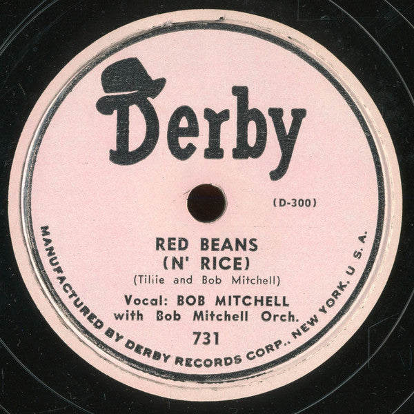 Bob Mitchell (2) With Bob Mitchell And His Orchestra (2) : Red Beans (N' Rice) / My Girl Wants A Millionaire (10")