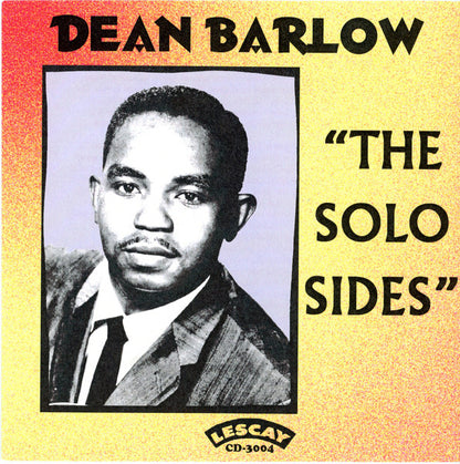 Dean Barlow : The Solo Sides (CDr, Comp, Unofficial)