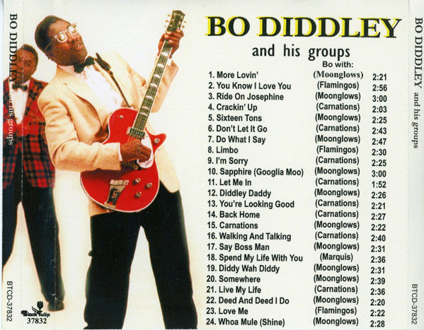 Bo Diddley : Bo Diddley And His Groups (CDr, Comp)