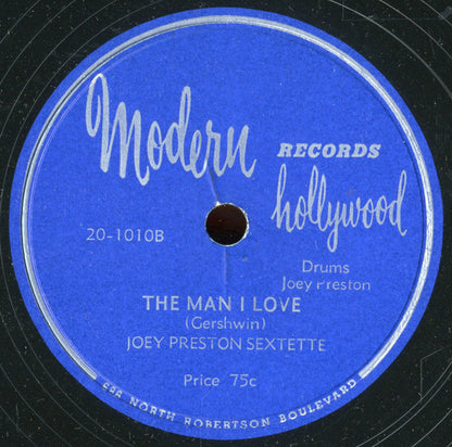 Joey Preston Sextette : Riff Raff Boogie / The Man I Love (Shellac, 10")