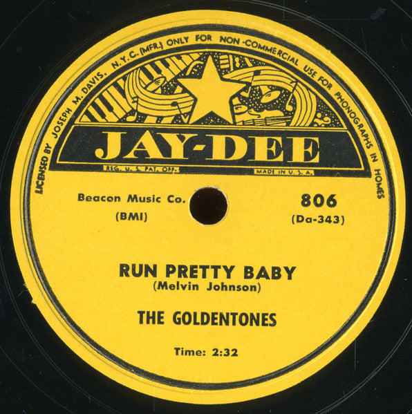 The Goldentones (2) : Run Pretty Baby / The Meaning Of Love (10")