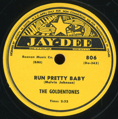 The Goldentones (2) : Run Pretty Baby / The Meaning Of Love (10")