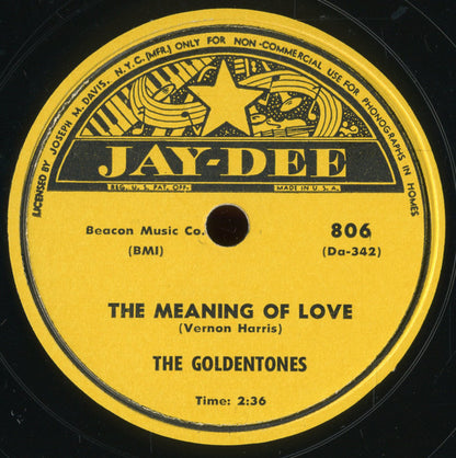 The Goldentones (2) : Run Pretty Baby / The Meaning Of Love (10")