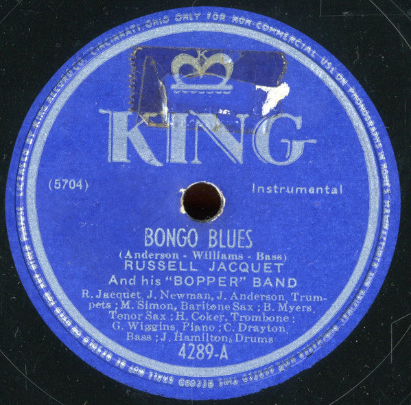Russell Jacquet And His Bopper Band : Bongo Blues / King's Spinner (Shellac, 10")