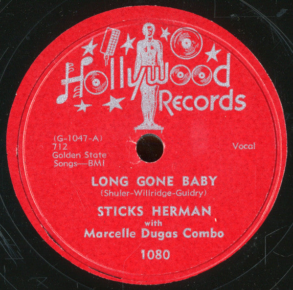 Sticks Herman With Marcelle Dugas Combo : Long Gone Baby / Cry, Cry, Cry (Shellac, 10")