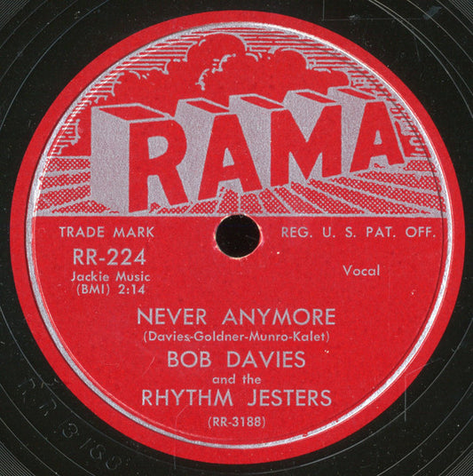 Bob Davies (5) And The Rhythm Jesters : Never Anymore / She'll Never Know (10")