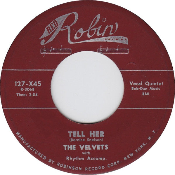 The Velvets (3) : I Cried / Tell Her (7", Single)