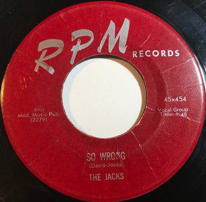 The Jacks : So Wrong / How Soon (7", Single, Mar)