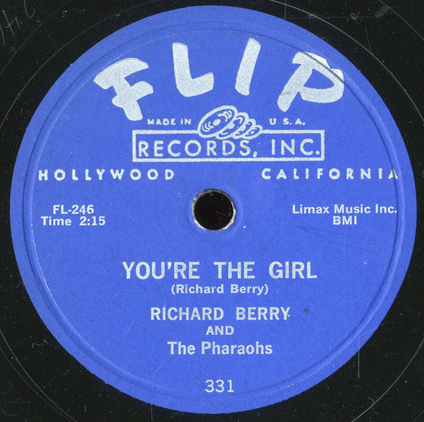 Richard Berry And The Pharaohs (3) : You're The Girl / You Look So Good (10")