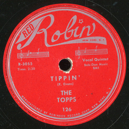 The Topps : What Do You Do (To Make Me Love You So) / Tippin' (10")