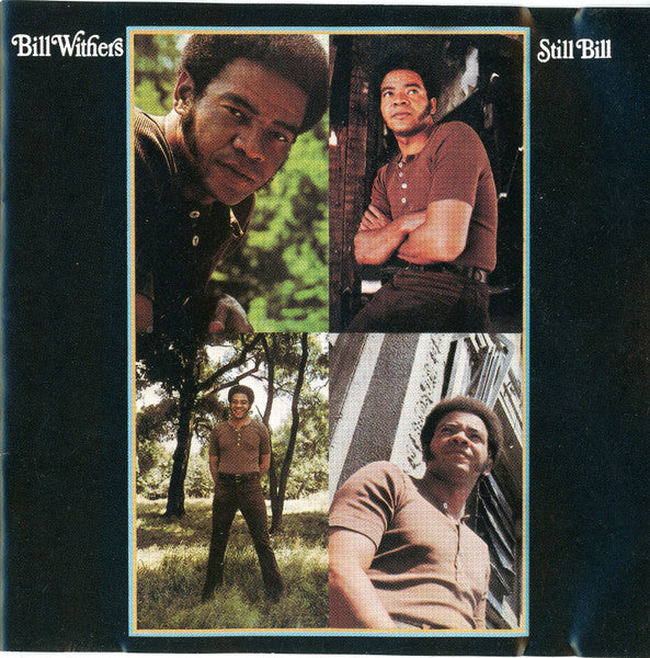 Bill Withers : Still Bill (CD, Album, RE, RM)