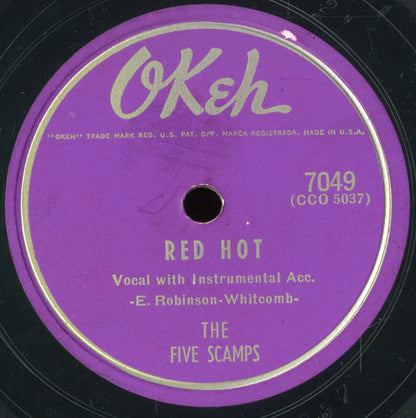 The Five Scamps : Red Hot / With All My Heart (10")