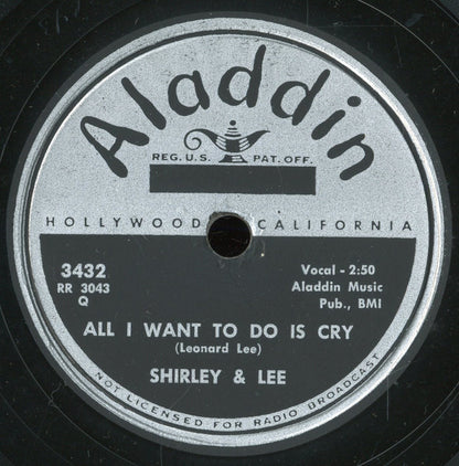 Shirley And Lee : Come On And Have Your Fun / All I Want To Do Is Cry (10")