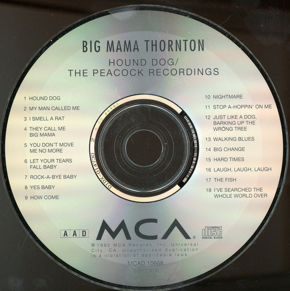 Big Mama Thornton : Hound Dog - The Peacock Recordings (CD, Album, Comp, Club, RM)