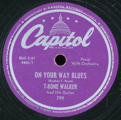 T-Bone Walker : On Your Way Blues / Go Back To The One You Love (10")